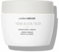 Laura Mercier Крем для тела Neroli du Sud Serum (200 мл)