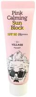 Village 11 Factory Успокаивающий солнцезащитный крем Pink Calming Sun Block SPF50+ PA++++, 25 мл