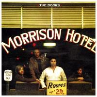 Elektra Records The Doors. Morrison Hotel (виниловая пластинка)