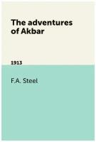 The adventures of Akbar. 1913