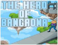 The Hero of Bangaona