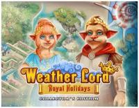 Weather Lord: Royal Holidays Collector's Edition