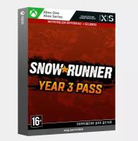 SnowRunner - Year 3 pass (DLC / Дополнение) / Xbox One / Xbox Series / Цифровой ключ / Инструкция
