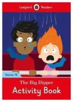 The Big Dipper. Level 16. Activity Book. Ladybird Readers