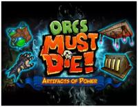 Orcs Must Die! - Artifacts of Power