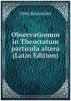 Observationum in Theocratum particula altera (Latin Edition)