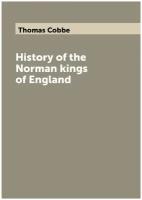 History of the Norman kings of England