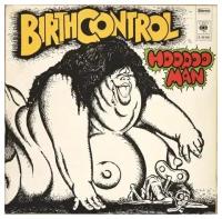 Виниловые пластинки, MUSIC ON VINYL, BIRTH CONTROL - Hoodoo Man (LP)