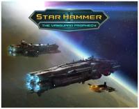 Star Hammer: The Vanguard Prophecy