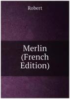 Merlin (French Edition)