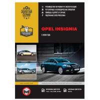 Автокнига: руководство / инструкция по ремонту и эксплуатации OPEL INSIGNIA (опель инсигния) / VAUXHALL INSIGNIA (воксхолл инсигния) / HOLDEN INSIGNIA (холден инсигния) / SATURN AURA (сатурн аура) / CHEVROLET INSIGNIA (шевроле инсигния) бензин / дизель с 2008 года выпуска, 978-617-537-033-9, издательство Монолит