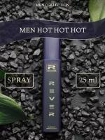 G049/Rever Parfum/Collection for men/MEN HOT HOT HOT/25 мл