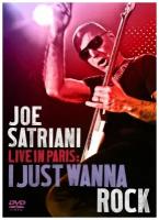 Joe Satriani / Live In Paris - I Just Wanna Rock (DVD)