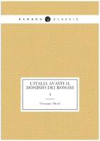 L'Italia avanti il dominio dei Romani. 1