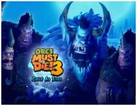 Orcs Must Die! 3 Cold as Eyes