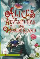 Alice`s Adventures in Wonderland. A2 (Carroll L.)