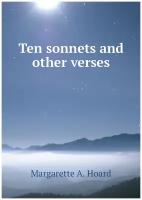 Ten sonnets and other verses