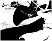 Black & White Bushido