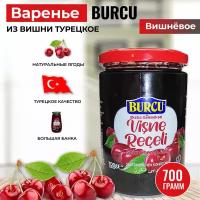 Варенье из вишни турецкое Burcu 700 гр