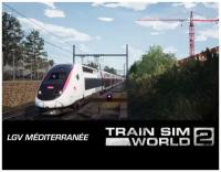 Train Sim World 2: LGV Méditerranée: Marseille - Avignon Route Add-On