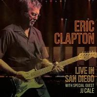 Компакт-диск Warner Eric Clapton – Live In San Diego (With Special Guest J.J. Cale) (Blu-Ray)
