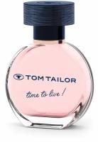 Tom Tailor Time To Live Парфюмерная вода 30 мл