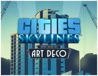 Cities: Skylines - Content Creator Pack: Art Deco