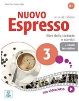 Ziglio Luciana, Doliana Albina. Nuovo Espresso 3 (book + interactive ebook). Espresso