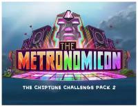 The Metronomicon - Chiptune Challenge Pack 2