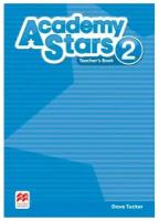 Academy Stars 2. Teacher’s Book Pack