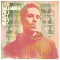 Liam Gallagher – Why Me? Why Not. (LP)