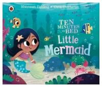 Ten Minutes to Bed: Little Mermaid