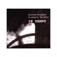 Компакт-Диски, SoLyd Records, круглов, алексей / тарасов, владимир - In Tempo (CD)