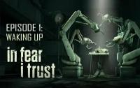 In Fear I Trust - Episode 1: Waking Up электронный ключ PC Steam