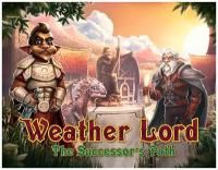 Weather Lord: The Successor's Path