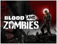 Blood And Zombies