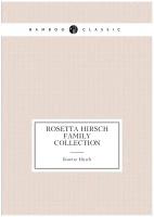 Rosetta Hirsch Family Collection