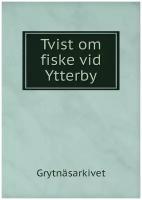 Tvist om fiske vid Ytterby