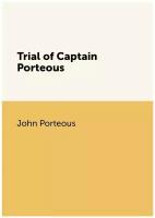 Trial of Captain Porteous