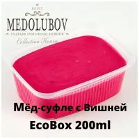 Мед-суфле с Вишней Медолюбов EcoBox 200мл