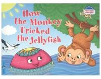 Как обезьяна медузу перехитрила. How the monkey tricked the jellyfish/на английском языке