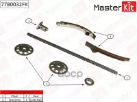 Комплект цепи ГРМ MasterKit 77B0032FK