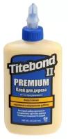 Клей столярный Titebond Premium II Wood Glue, D3, влагостойкий, 237 мл 5532853