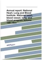 Annual report: National Heart, Lung and Blood Institute. National heart, blood vessel, lung, and blood program Volume 1981 Nov