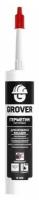Герметик Grover R100 GRH310 прозрачный