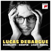 Компакт-диск Warner Lucas Debargue – Scarlatti / Chopin / Liszt / Ravel