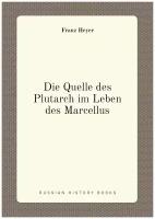 Die Quelle des Plutarch im Leben des Marcellus