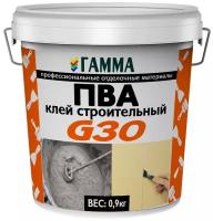 Клей ПВА ГАММА строительный G30, 900 г