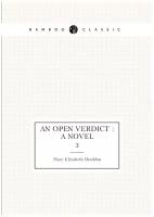 An open verdict: a novel. 3