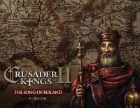 Crusader Kings II: The Song of Roland Ebook электронный ключ PC Steam